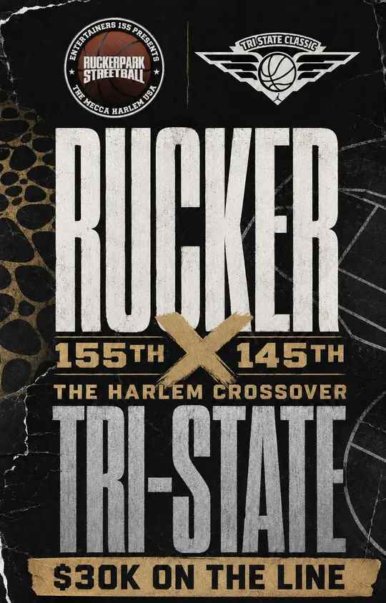 Rucker x Tri-State: The Harlem Crossover, with $30K on the line